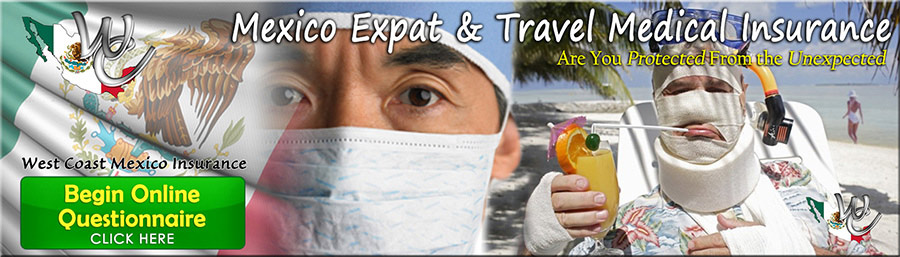 West Coast México Insurance Services in Sayulita, Mexico